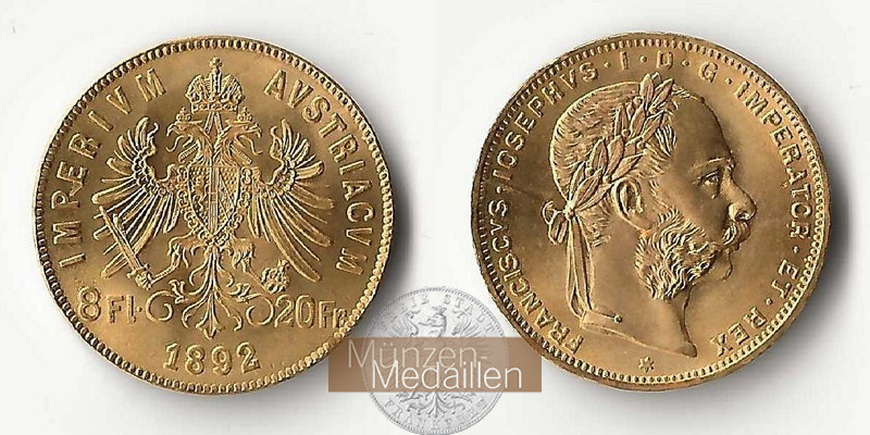 Österreich  8 Florin - 20 Francs MM-Frankfurt Feingold: 5,81g  1892 NP 