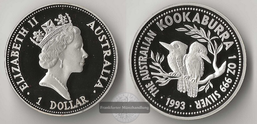  Australien,  1 Dollar 1993 Kookaburra  FM-Frankfurt   Feinsilber: 31,1g   