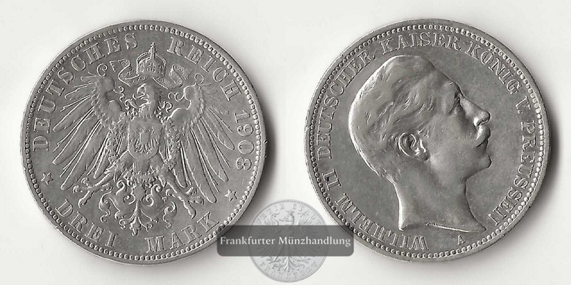  Preussen, Kaiserreich  3 Mark  1908 A  Wilhelm II. 1888-1918    FM-Frankfurt   Feinsilber: 15g   