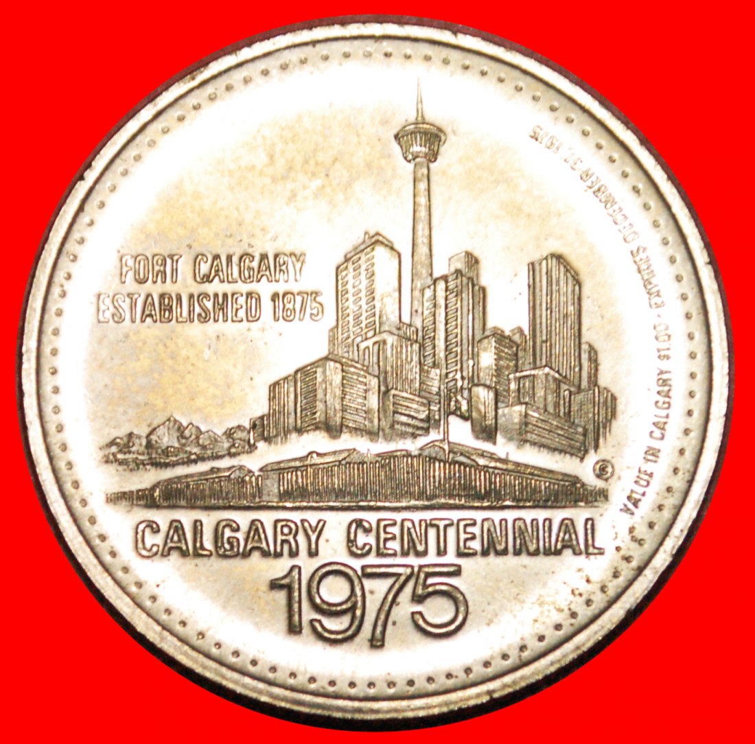 Ⰶ CALGARY 1875: CANADA ★ DOLLAR 1975 MINT LUSTRE! ★LOW START ★NO RESERVE