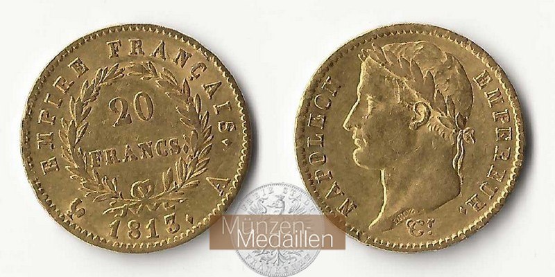 Frankreich MM-Frankfurt Feingewicht: 5,81g Gold 20 Francs 1813 A 