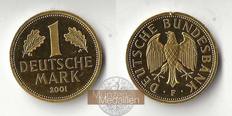 BRD   1 Mark  2001 F MM-Frankfurt   Feingold: 12g Goldene Abschiedsprägung der Deutschen Bundesbank 