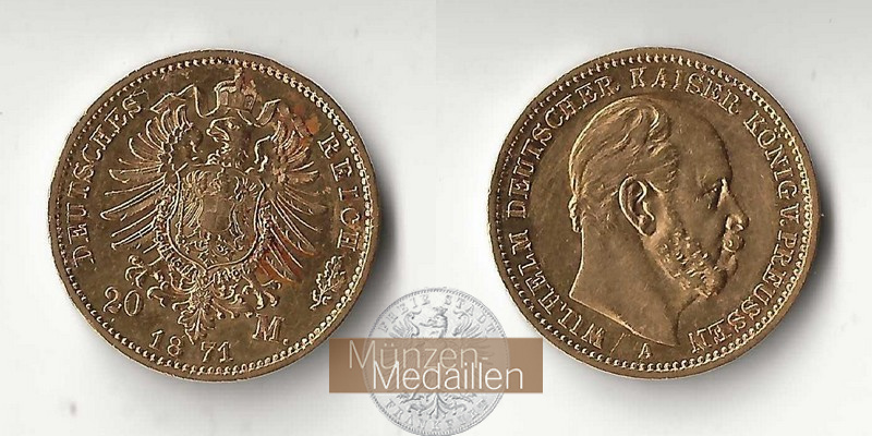 Preussen, Kaiserreich  20 Mark MM-Frankfurt Feingold: 7,17g Wilhelm I. 1861-1888 1871 A -selten-