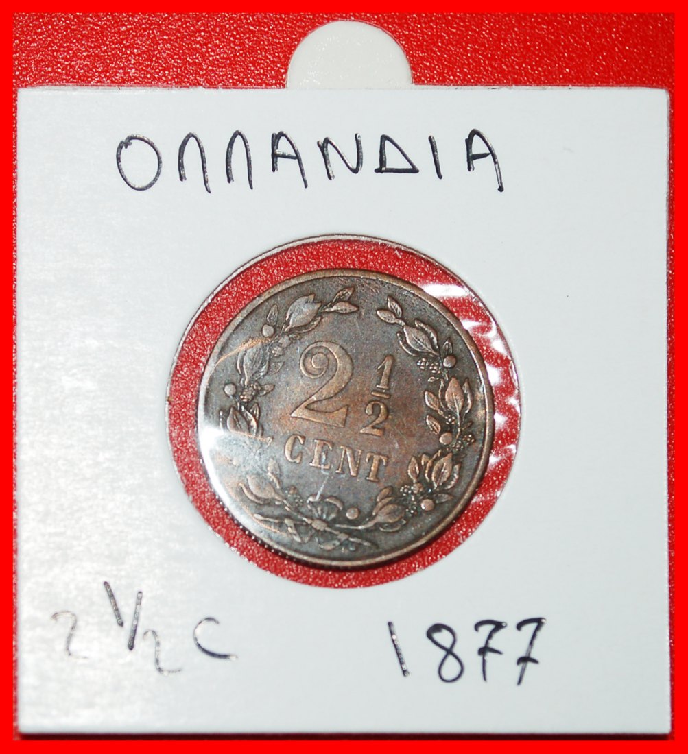  * LION (1877-1898): NETHERLANDS ★ 2 1/2 CENTS 1877! WILLIAM III (1849-1890)★LOW START ★ NO RESERVE!   