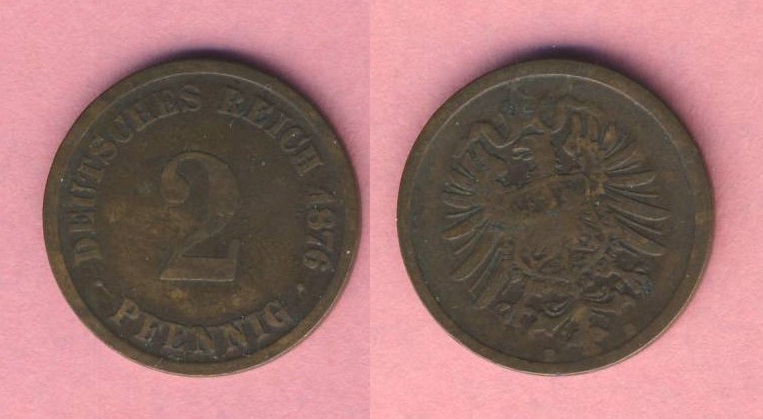 Kaiserreich 2 Pfennig 1876 D   