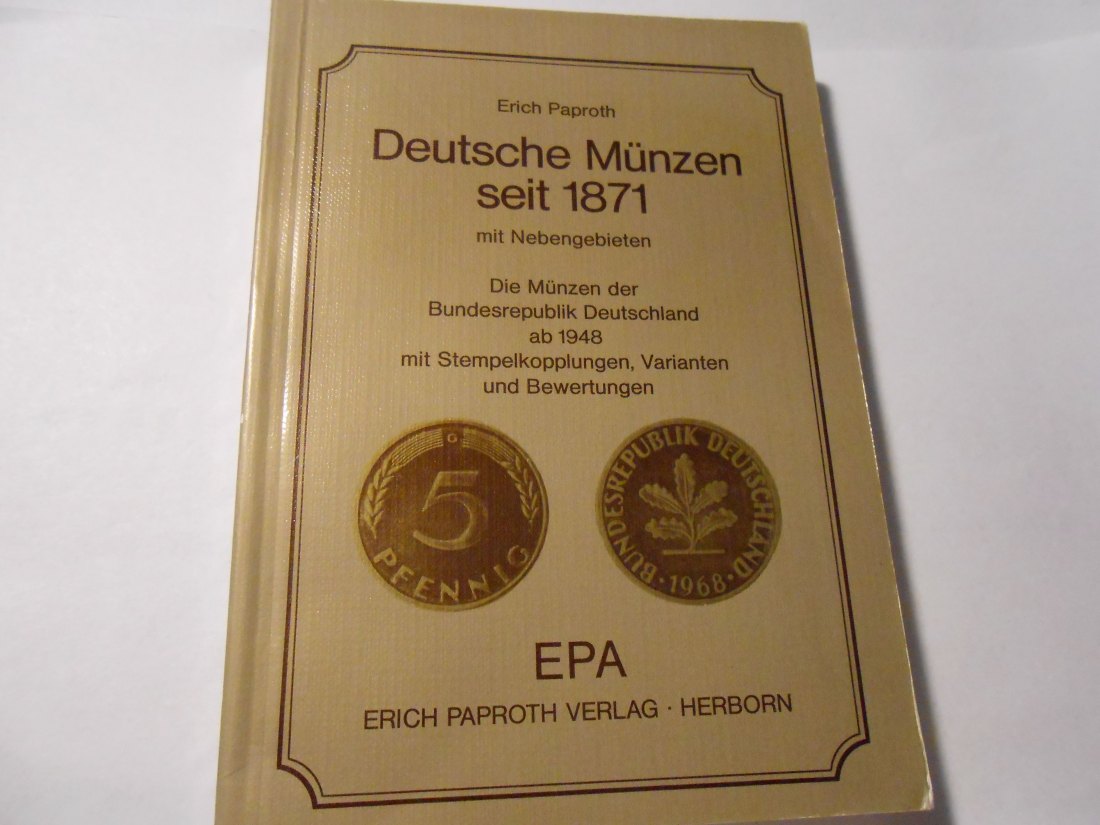  Katalog Deutsche Münzen seit 1871 mit Nebengebieten und Bundesrepublik   