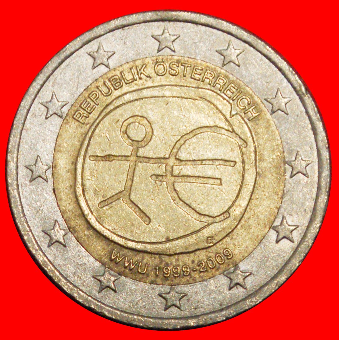 * MONETARY UNION: AUSTRIA ★ 2 EURO 1999-2009! ★LOW START ★ NO RESERVE!