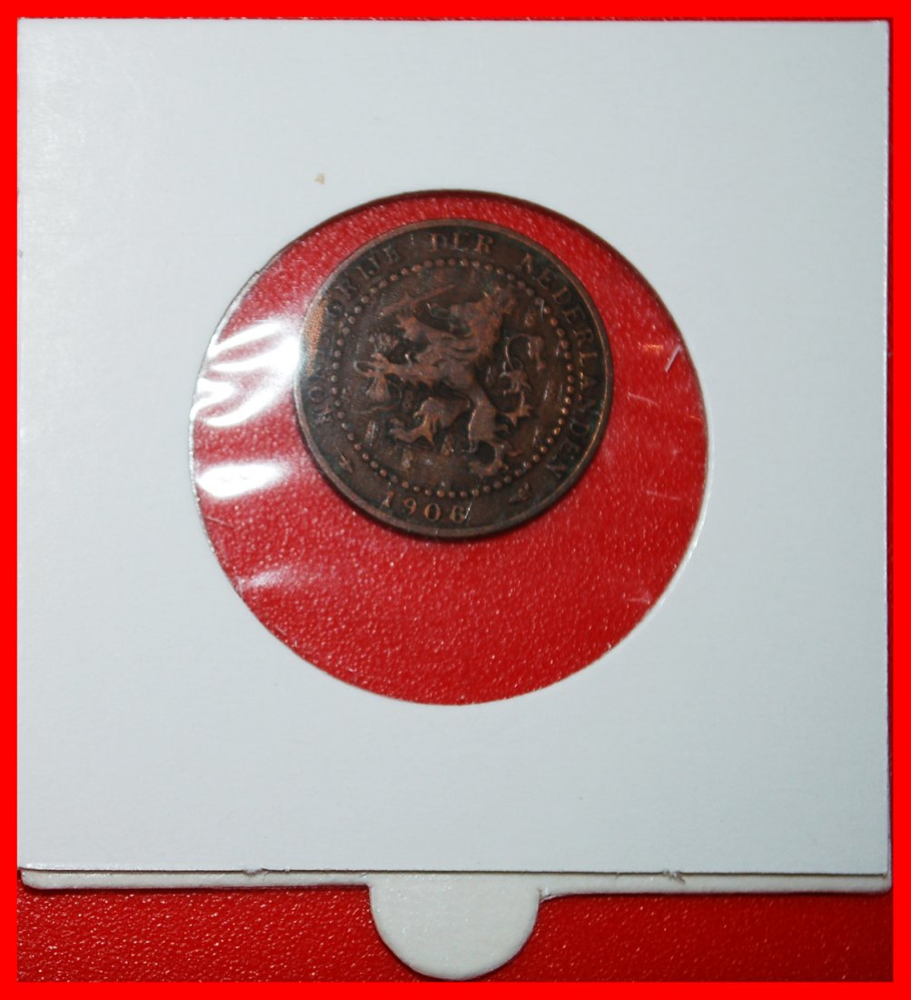  * RAMPANT LION (1902-1907): NETHERLANDS★1 CENT 1906 NOT PLAIN EDGE★IN HOLDER★LOW START ★ NO RESERVE!   