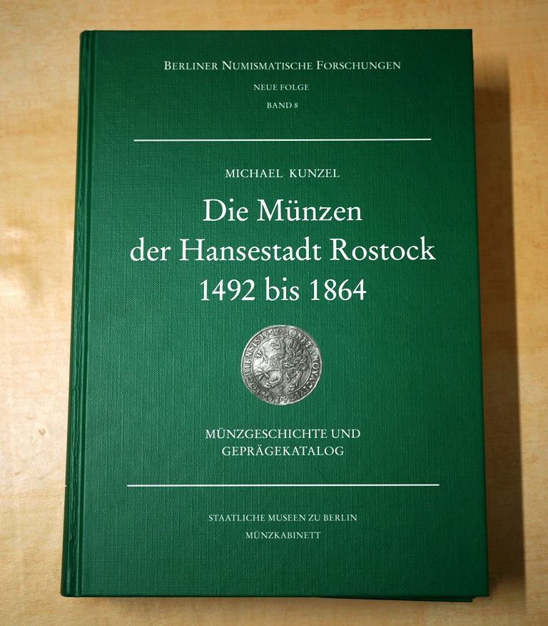  Fachliteratur, Münzkatalog Michael Kunzel, Die Münzen der Hansestadt Rostock 1492-1864   