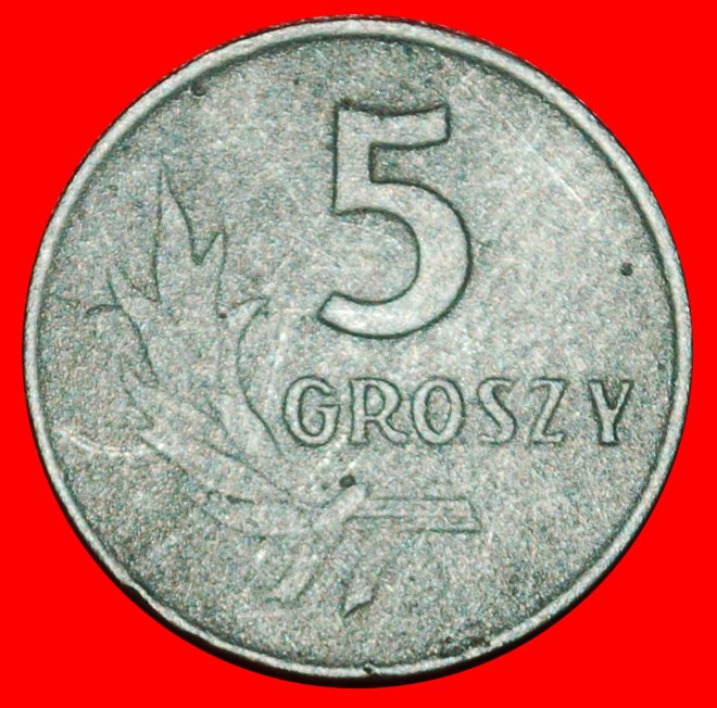  * SOCIALIST STARS ON EAGLE REDUCED SIZE (1958-1972): POLAND ★ 5 GROSZES 1961★LOW START ★ NO RESERVE!   