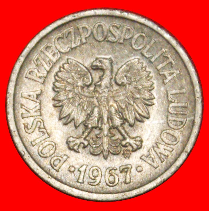  * SOCIALIST STARS ON EAGLE (1961-1985): POLAND★10 GROSZES 1967! DIE 1 LUSTRE★LOW START ★ NO RESERVE!   