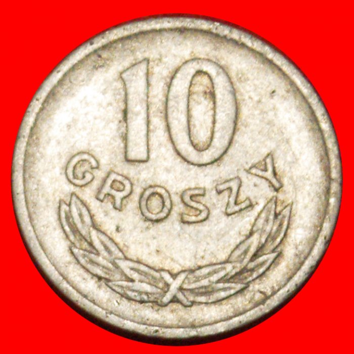 Ⰶ SOCIALIST STARS ON EAGLE (1961-1985): POLAND ★ 10 GROSZES 1968! TYPE I! ★LOW START ★ NO RESERVE!