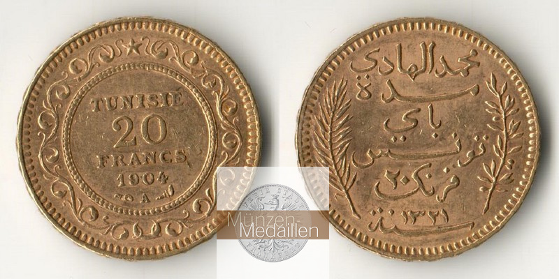 Tunesien (Französisches Protektorat) MM-Frankfurt Feingewicht: 5,81g 20 Francs 1904 A 