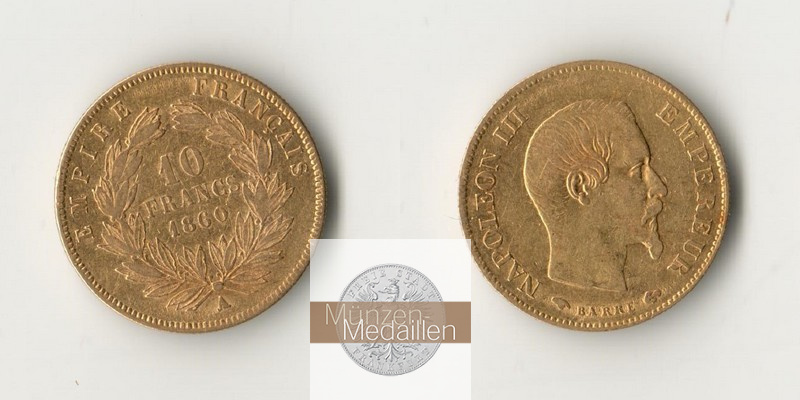 Frankreich MM-Frankfurt Feingewicht: 2,90g 10 Francs 1860 A 