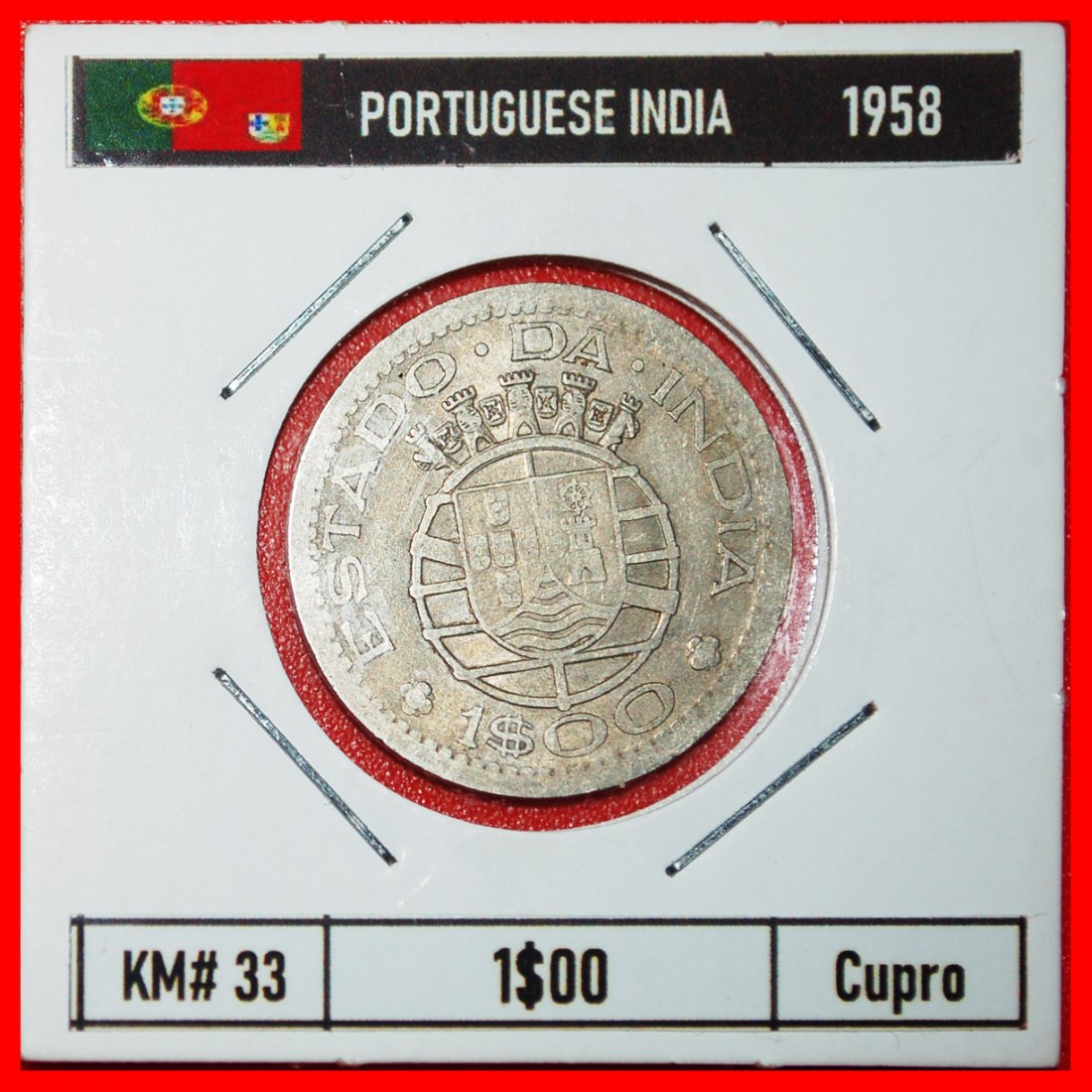  * ARMILLARY SPHERE (1958-1959): PORTUGUESE INDIA★1 ESCUDO 1958 ERROR! HOLDER★LOW START ★ NO RESERVE!   