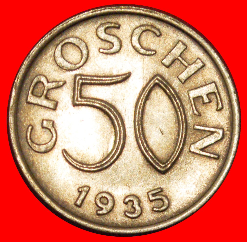  * NICHT KOMMUNISTISCHER ADLER (1935-1936): ÖSTERREICH ★ 50 GROSCHEN 1935 uSTG! OHNE VORBEHALT!   