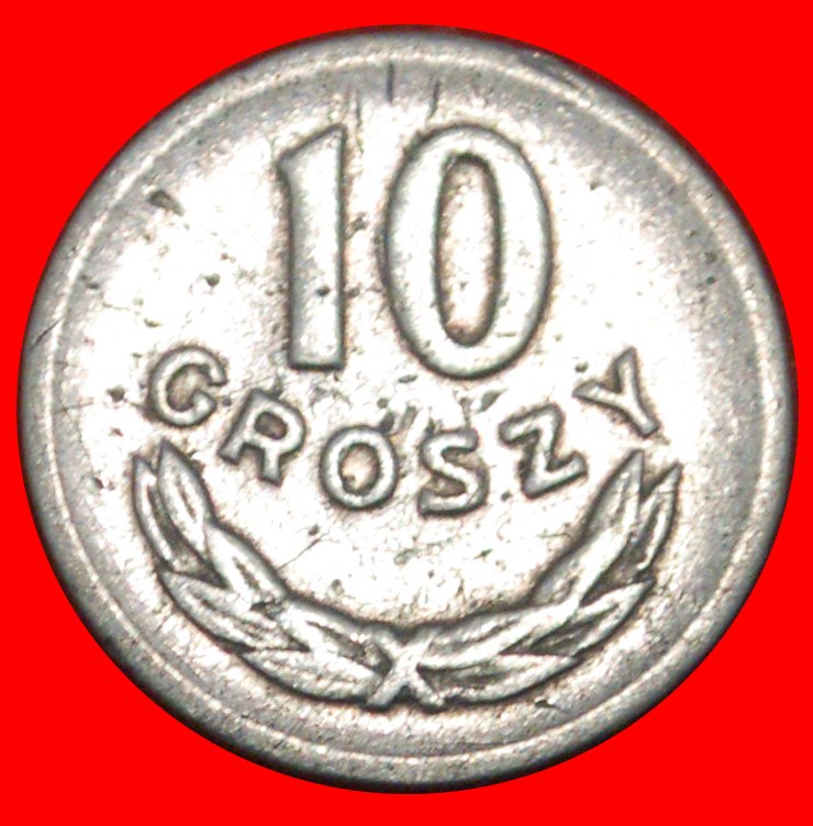 * SOCIALIST STARS ON EAGLE (1961-1985):POLAND★10 GROSZES 1962★DIE 1 UNCOMMON★LOW START ★ NO RESERVE!