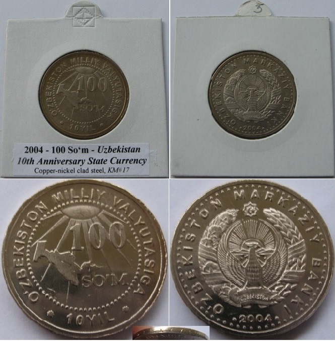 2004, Uzbekistan, 100 Soʻm - 10th Anniversary State Currency   