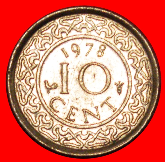 * NIEDERLANDE SCHIFF (1962-1986): SURINAME ★ 10 CENTS 1978! OHNE VORBEHALT!