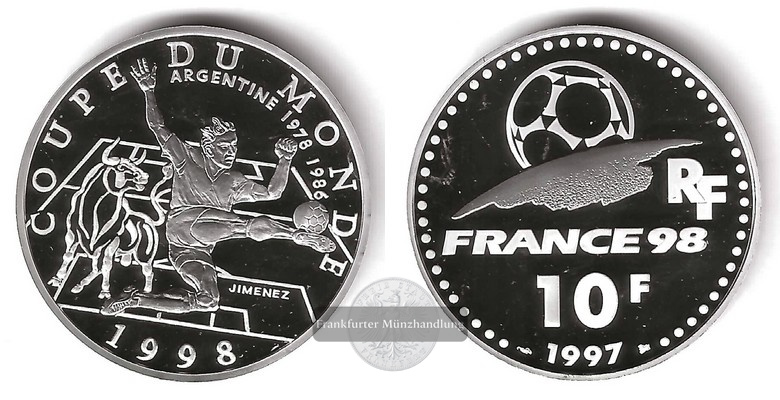  Frankreich,  10 Francs 1997  FIFA-WM  FM-Frankfurt  Feinsilber: 19,05g   