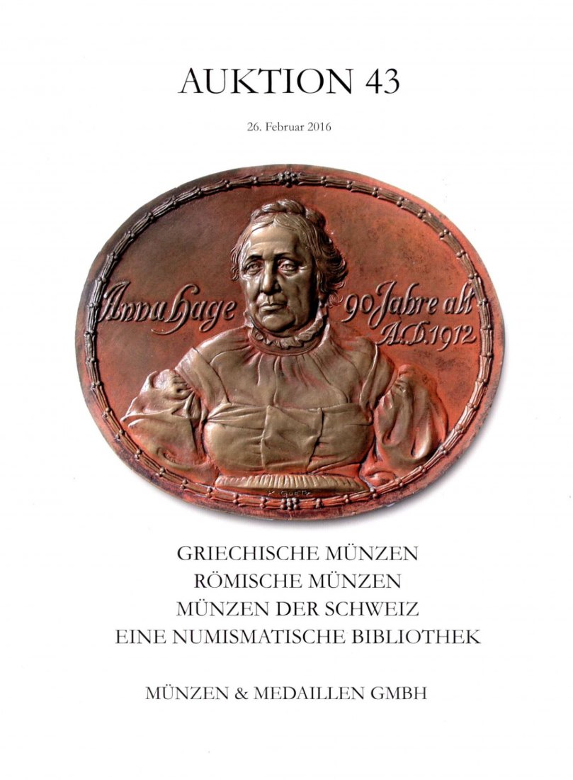  M & M GMBH Weil am Rhein 43 (2016) Münzen Antike - Mittelalter bis Neuzeit ua. Sammlung Basel   
