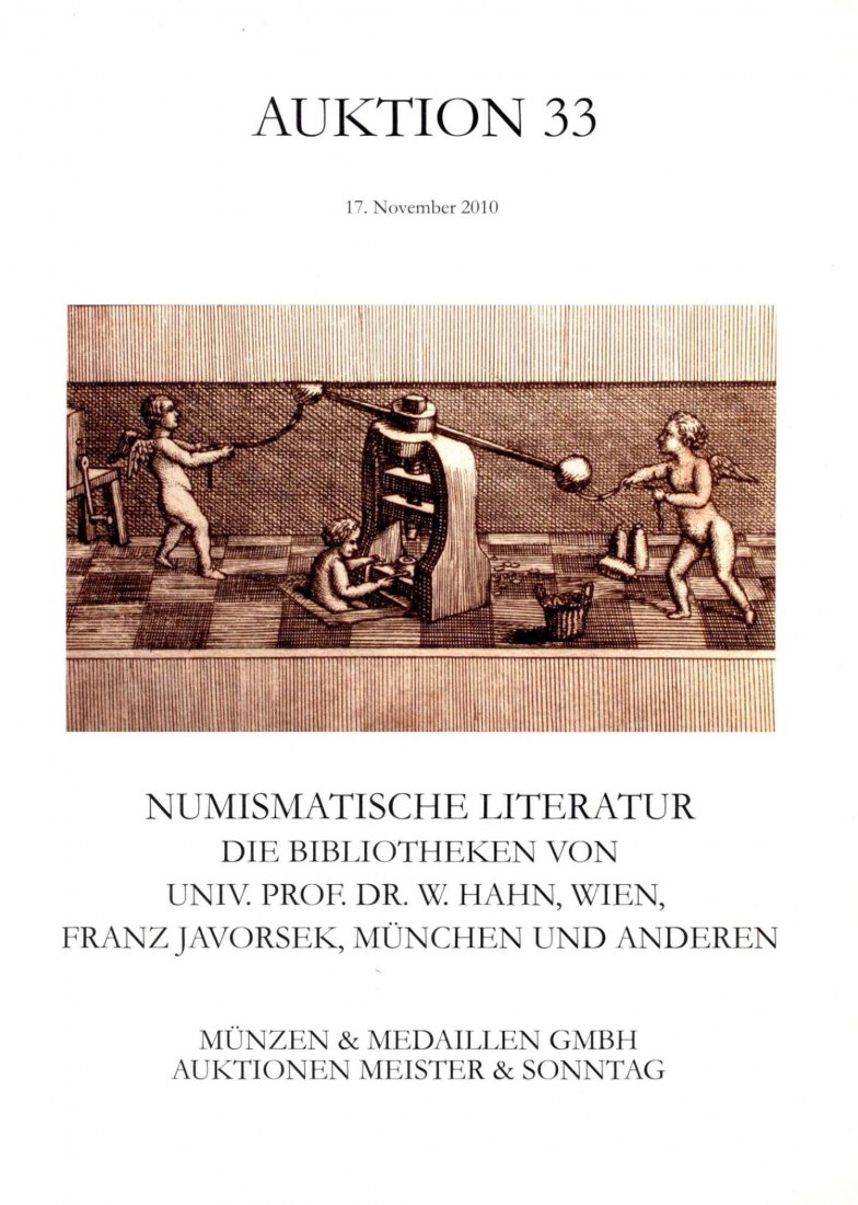  M & M GMBH Weil am Rhein 33 (2010) Numismatische Literatur - Die Bibliothek von Prof. Dr. W. HAHN   