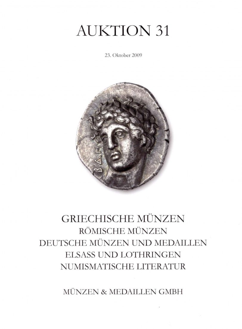  M & M GMBH Weil am Rhein 31 (2009) Antike ,Griechen ,Römer , Sammlung Elsass und Lothringen   