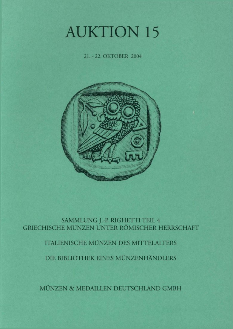  M & M GMBH Weil am Rhein 15 (2004) Sammlung Righetti - Teil 4 , Italienische Münzen des Mittelalters   