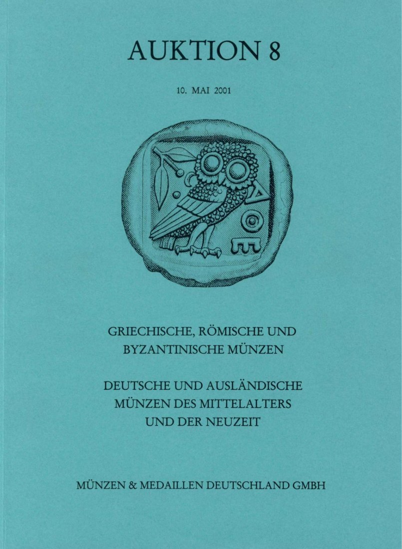  M & M GMBH Weil am Rhein 08 (2001) Griechen ,Römer ,Byzanz ,Deutsche und ausländische Münzen   