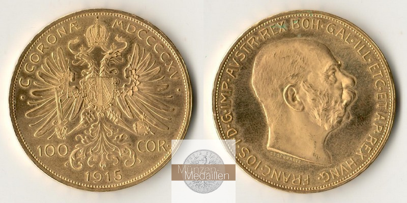 Österreich  100 Kronen MM-Frankfurt   Feingold: 30,49g Franz Joseph I. 1915 