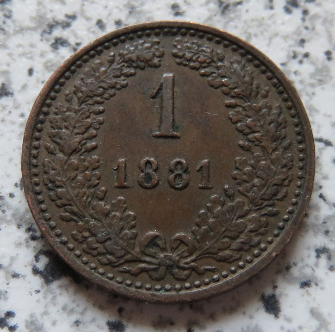  Österreich K & K 1 Kreuzer 1881   
