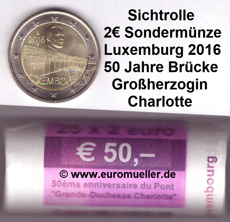 Luxemburg Rolle...2 Euro Sondermünze 2016...Charlotte Brücke   