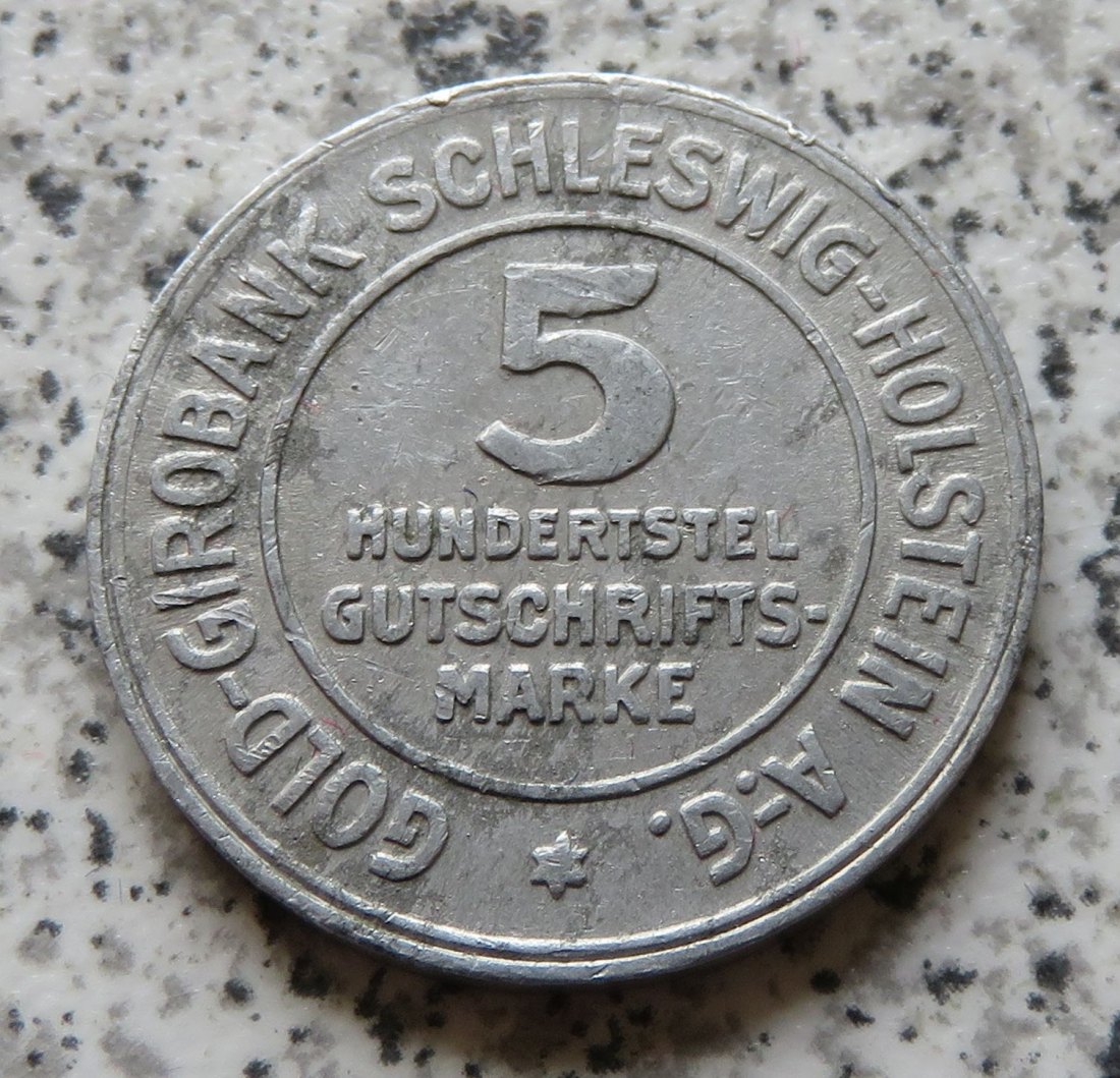  Gold-Girobank Schleswig-Holstein 5/100 Gutscheinmarke 1923, Belegstück   