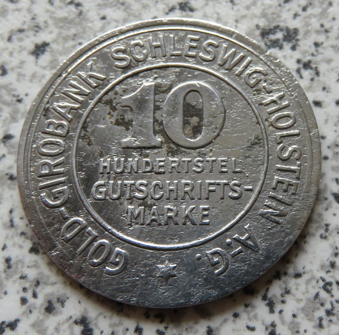  Gold-Girobank Schleswig-Holstein 10/100 Gutscheinmarke 1923, Belegstück   