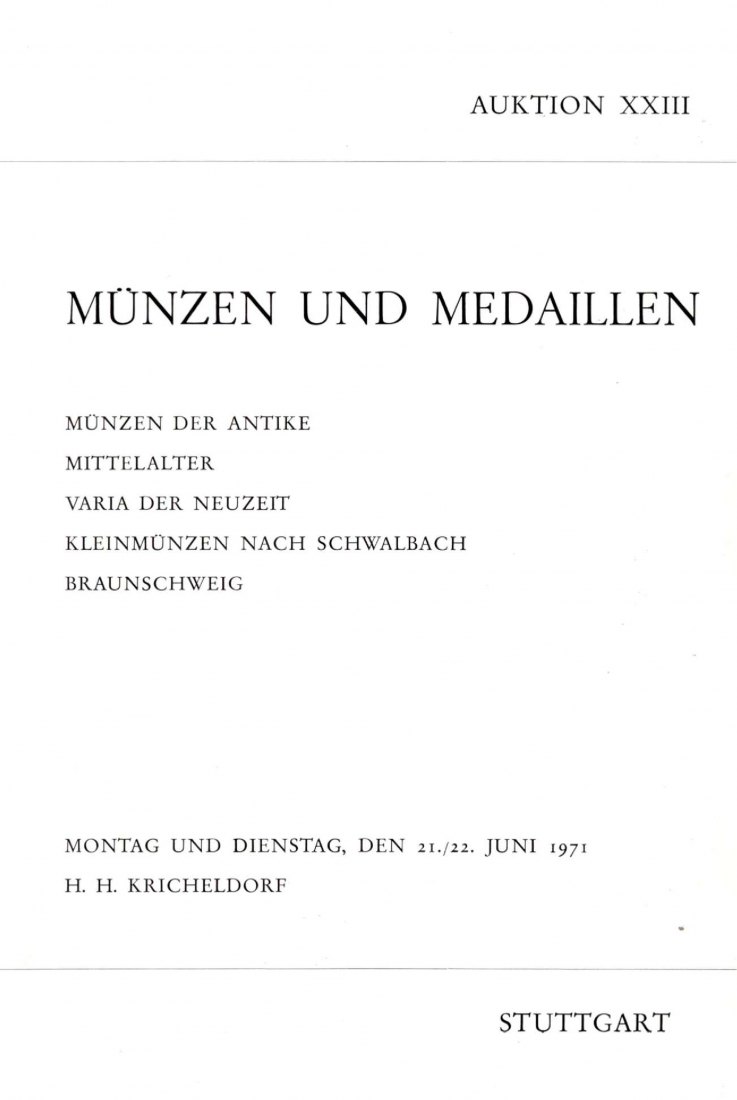  Kricheldorf (Stuttgart) 23 1971 Antike - Neuzeit Kleinmünzen nach Schwalbach , Sammlung Braunschweig   