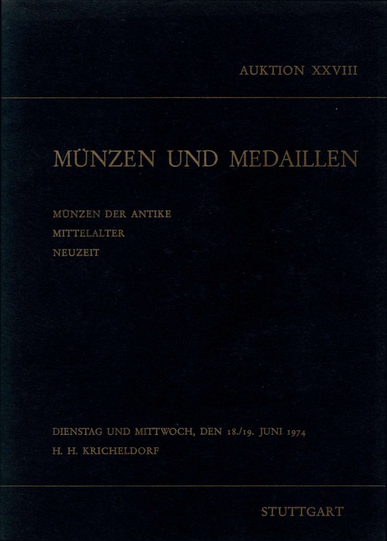  Kricheldorf (Stuttgart) 28 1974 Antike - Mittelalter - Neuzeit ua. Deutsche Lande ,Reichsmünzen   