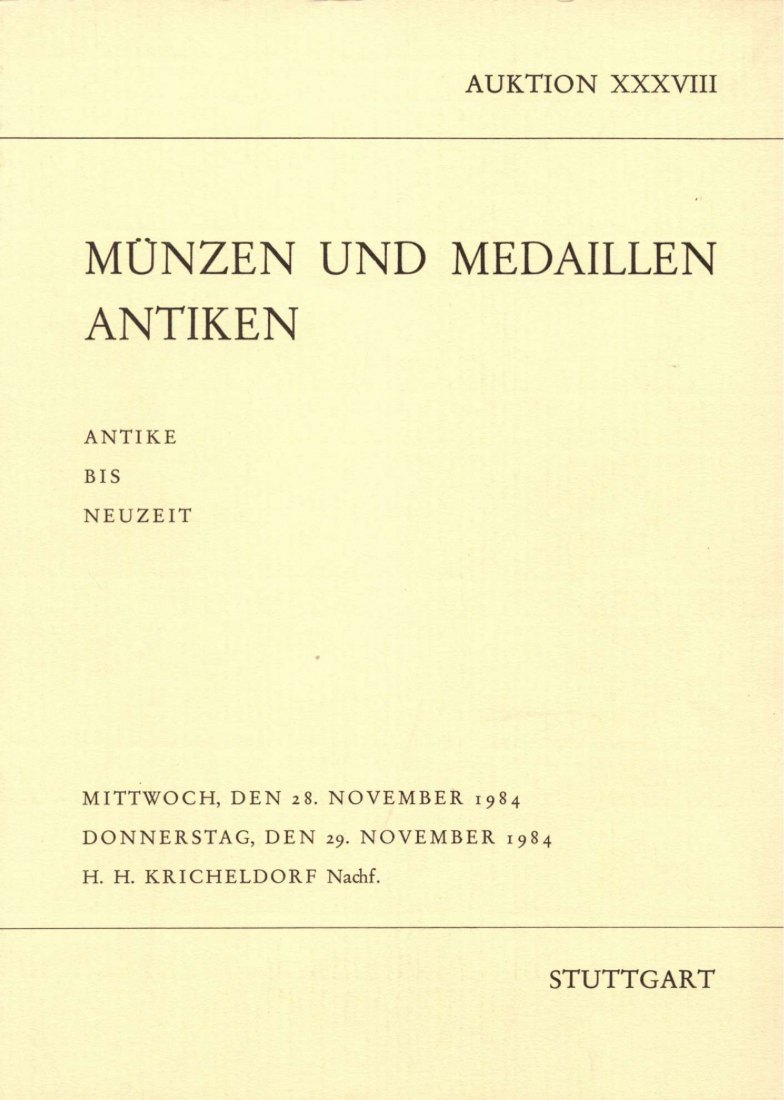  Kricheldorf (Freiburg) 38 1984 Antike bis Neuzeit ua. über 7000 Kleinmünzen ,Antike Kunstobjekte   