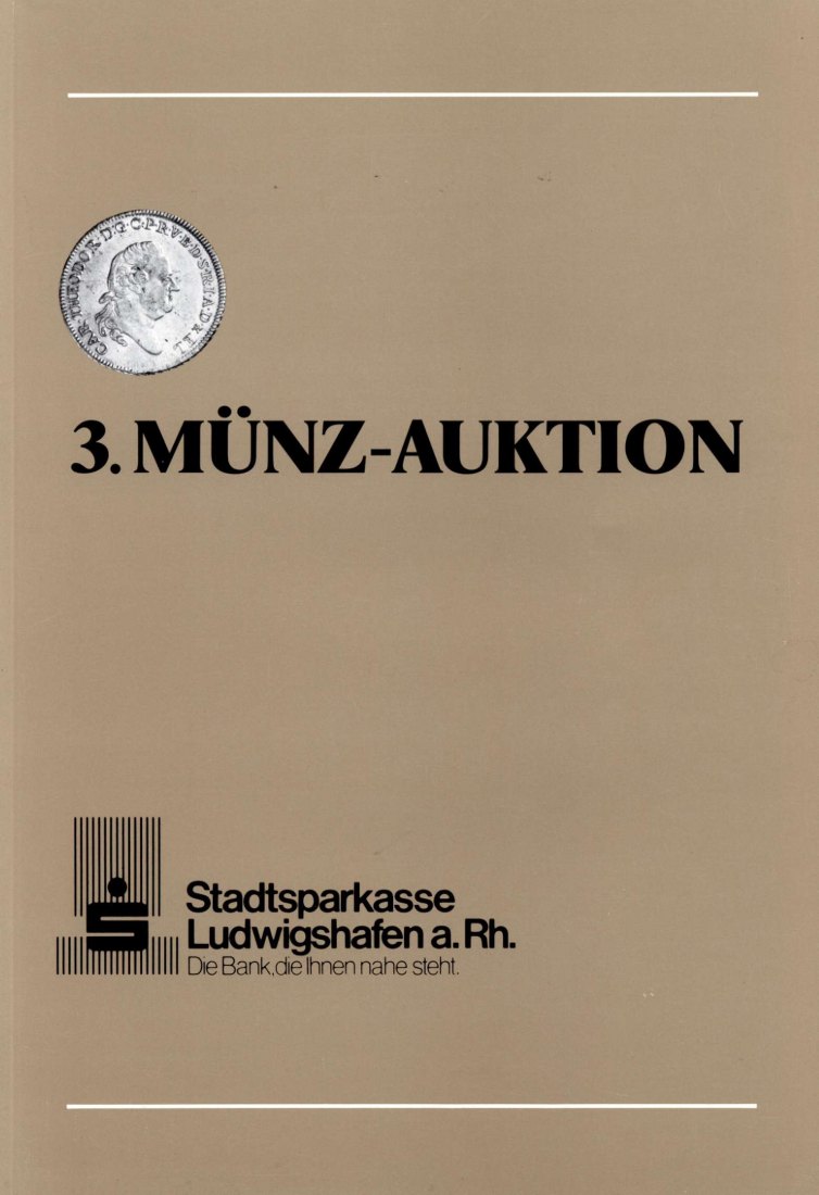  Stadtsparkasse (Ludwigshafen) Auktion 3 (1984) ua. große Serie Goldmünzen aller Epochen   