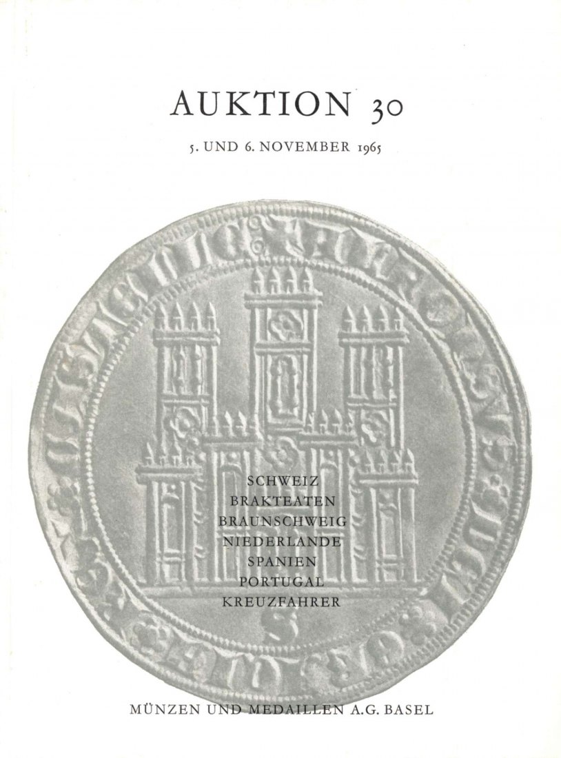  Münzen & Medaillen AG Basel - Auktion 30 (1965) Sammlungen Brakteaten ,Haus Braunschweig ua   