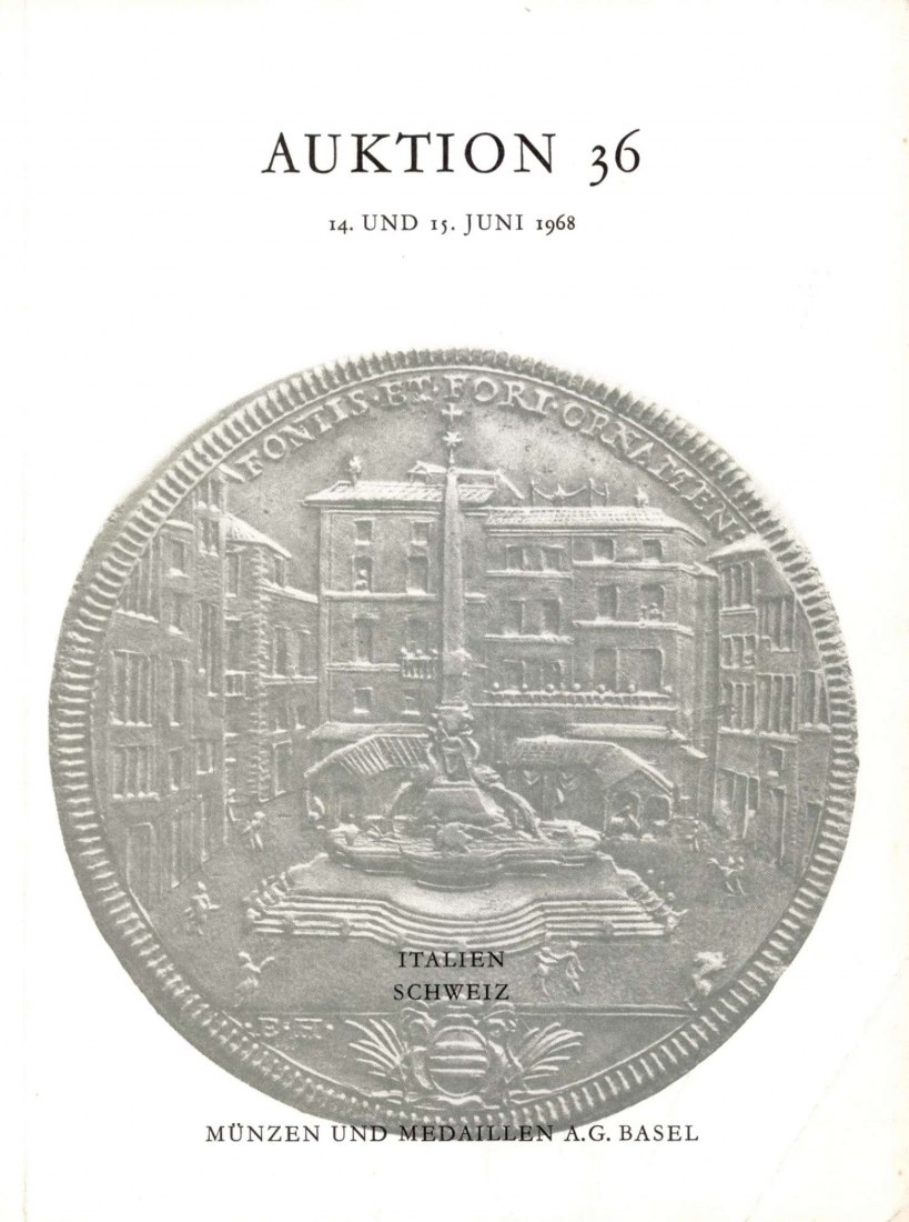  Münzen & Medaillen AG Basel - Auktion 36 (1968) Collection Italienische Taler und Halbtaler ,Schweiz   