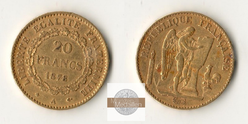 Frankreich MM-Frankfurt Feingewicht: 5,81g 20 Francs 1878 A 