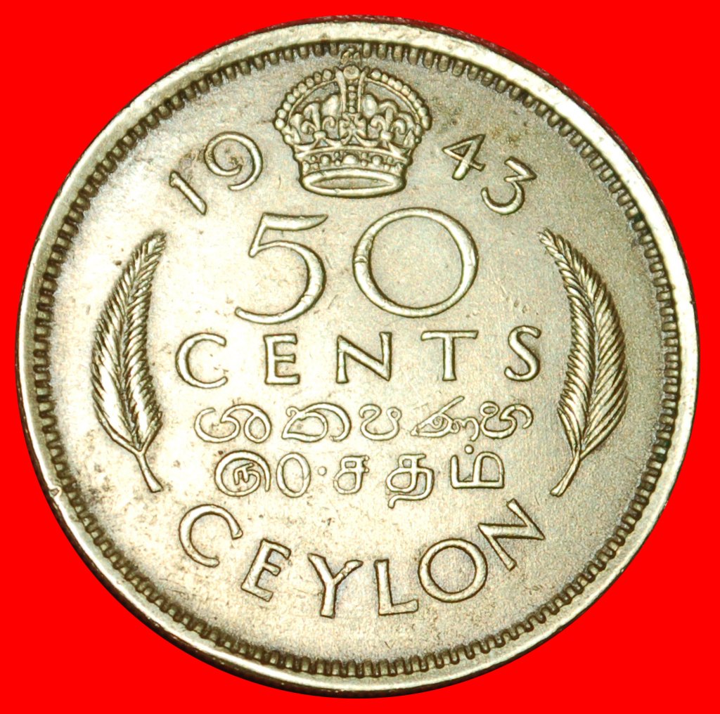  * INDIEN: CEYLON ★ 50 CENTS 1943 FEHLPRÄGUNG! GEORG VI. (1937-1952)! OHNE VORBEHALT!   