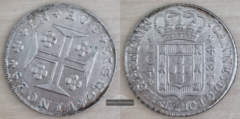  Portugal  400 Reis   1802-1816    FM-Frankfurt  Feingewicht: 13,7g Silber   