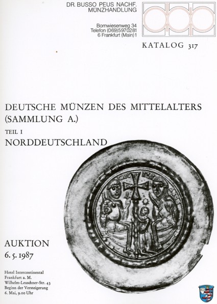  Zitierwerk - Sammlung ALLERSHEIMER Peus 317 (1987) Münzen des Mittelalters Teil I. Norddeutschland   