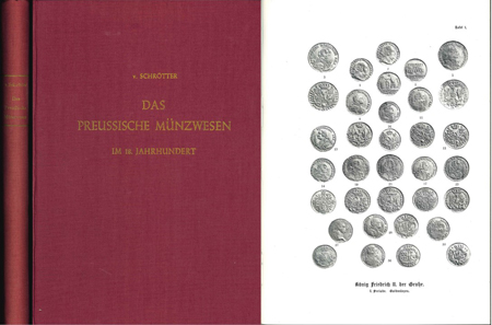  v. Schrötter; Das preußische Münzwesen im 18. Jahrhundert; zweites Heft; 159 S.; 36 Tafeln   