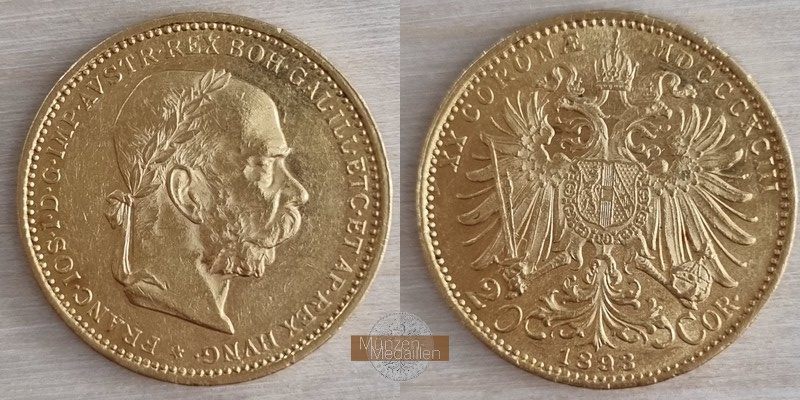 Österreich MM-Frankfurt Feingold: 6,10g 20 Kronen 1893 
