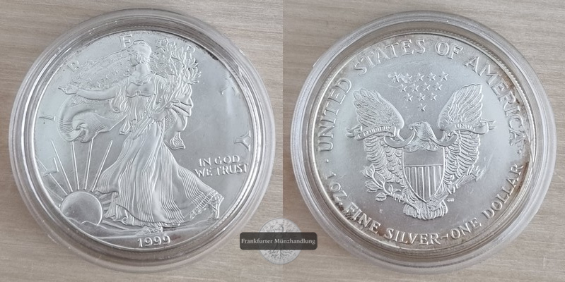  USA.   1 Dollar 1999 American Silver Eagle   FM-Frankfurt     Feinsilber: 31,1g   
