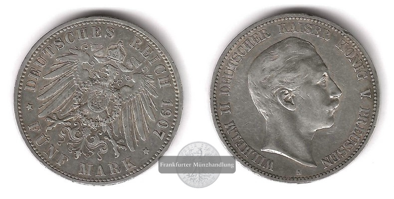 Deutsches Kaiserreich. Preussen, Wilhelm II.  5 Mark 1907 A   FM-Frankfurt  Feinsilber: 25g   