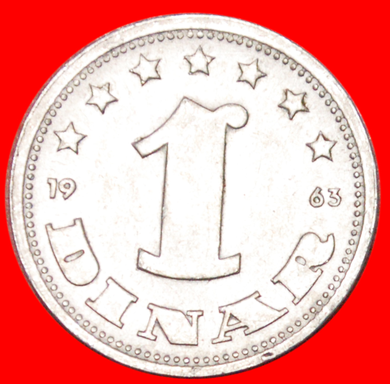  * COMMUNISM YEAR =TYPE: YUGOSLAVIA ★ 1 DINAR 1963 MINT LUSTRE! LOW START ★ NO RESERVE!   