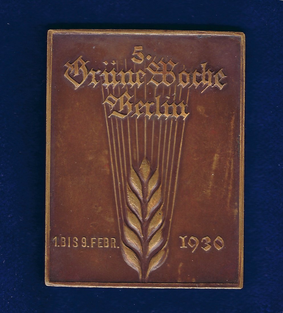  5. Grüne Woche Berlin 1930 Preisplakette Milchwirtschaftliches Institut Oranienburg für Welzheim   